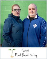 woman in glasses and a grey haired man in a blue jays jacket. Below are the words Rooted Plant-based Eating